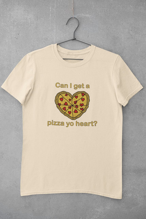 Can I Get A Pizza Yo Heart?